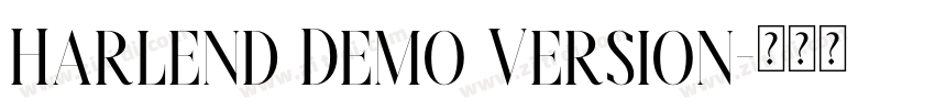 Harlend Demo Version字体转换